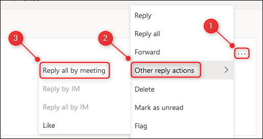 As opções de menu "Outras ações de resposta" e "Responder a todos por reunião".