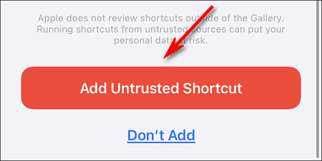 Toque em "Adicionar atalho não confiável".