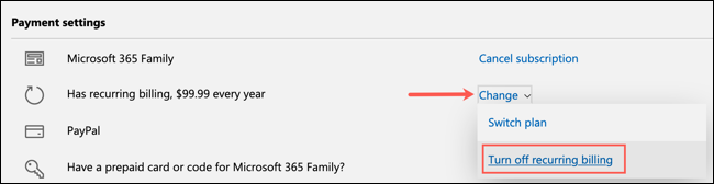 Clique em Alterar e selecione Desativar faturamento recorrente