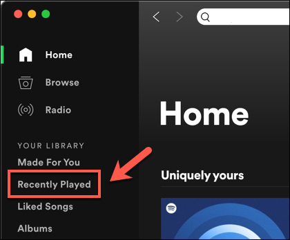 No aplicativo de desktop Spotify, pressione a guia "Recentemente tocados" no menu à esquerda.