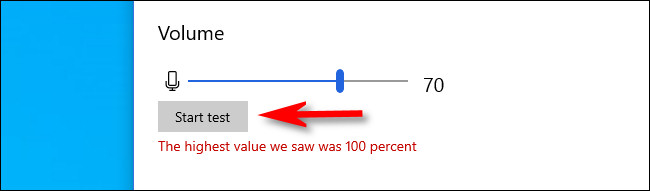 Clique em “Iniciar teste” para testar o volume do microfone.