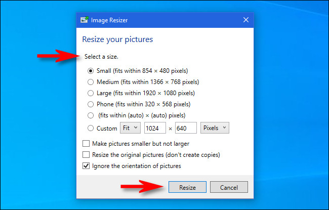 In the "Image Resizer" window, select a size, then click the "Resize" button.