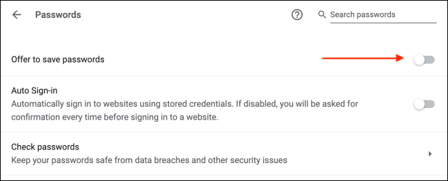 Desative a configuração "Oferta para salvar senhas"