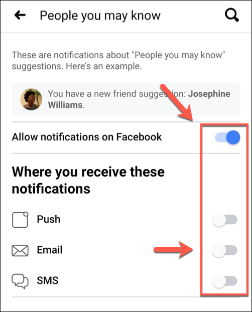 No menu "Pessoas que você talvez conheça", toque nos vários controles deslizantes para desativar notificações individuais ou toque em "Permitir notificações no Facebook" para desativar todas as sugestões de amigos.