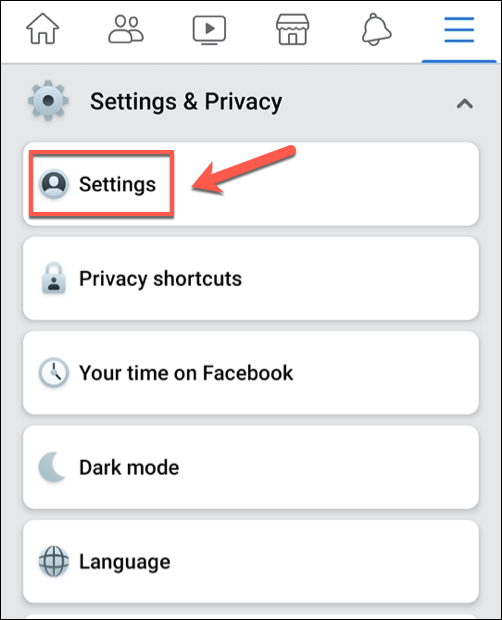 No menu do aplicativo do Facebook, toque em Configurações e privacidade> Configurações.