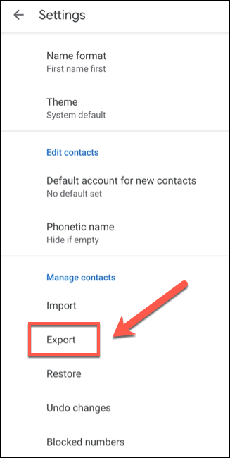 No menu de configurações do Android dos Contatos do Google, toque na opção "Exportar".