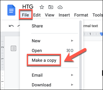 Para fazer uma cópia de um arquivo do Google Docs, pressione Arquivo> Fazer uma cópia.