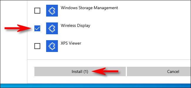 Coloque uma marca de seleção ao lado de “Wireless Display” e clique em “Instalar”.