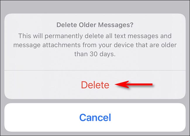 Toque em "Excluir" se quiser excluir suas mensagens antigas imediatamente.