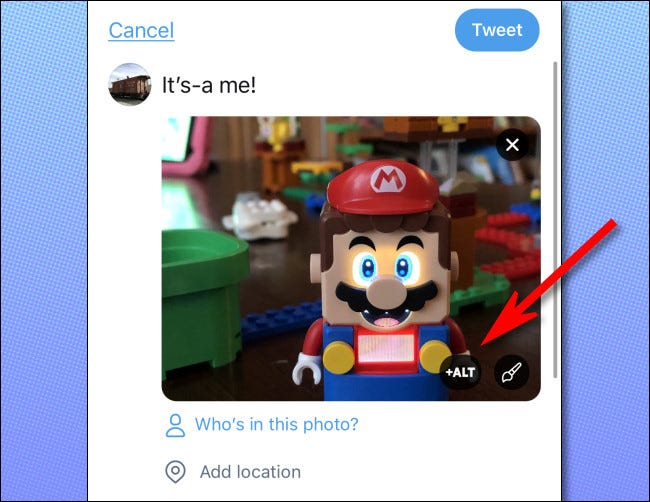 No Twitter, toque no botão "+ ALT" para adicionar uma descrição de texto alternativo à sua imagem.