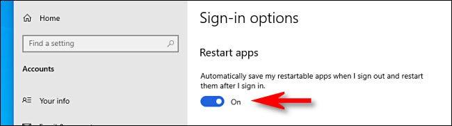 Em Opções de login, clique no botão ao lado de "Reiniciar aplicativos" para ativá-lo.