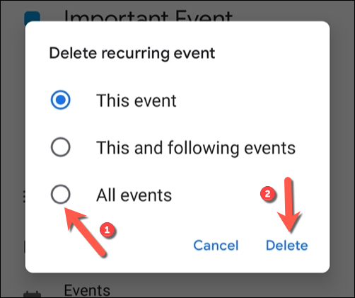Selecione se deseja excluir um evento singular ou série ou eventos recorrentes das opções listadas e, em seguida, toque em "Excluir" para confirmar.