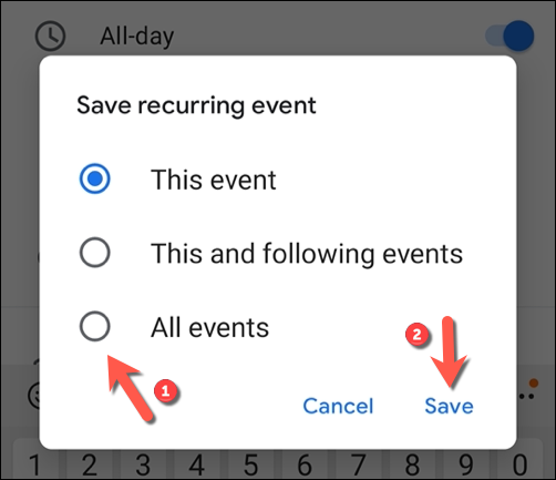 Defina se deseja salvar as alterações em um evento singular ou série recorrente de eventos e, em seguida, toque em "Salvar" para confirmar.