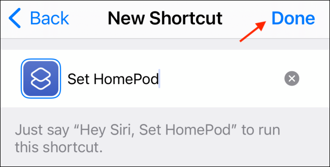 Toque em Concluído para salvar o atalho do HomePod