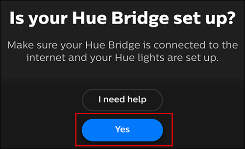Toque em "Sim" se o Hue Bridge já estiver configurado. 