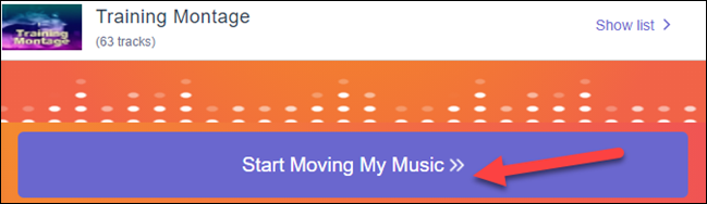 inicie a transferência clicando em "começar a mover minha música"
