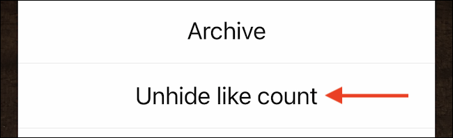 Selecione "Unhide Like Count" no menu.