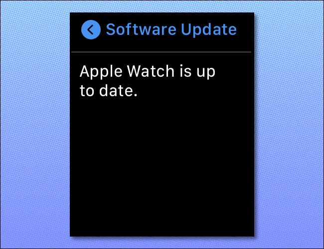 Uma tela do Apple Watch mostrando "Apple Watch está atualizado."