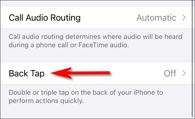 Nas configurações do Accessibility Touch no iPhone, selecione "Back Tap."