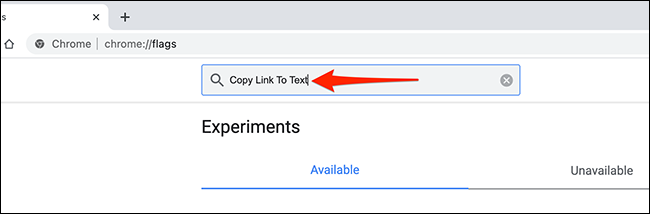 Pesquise "Copiar link para texto" na tela de sinalizadores do Chrome.