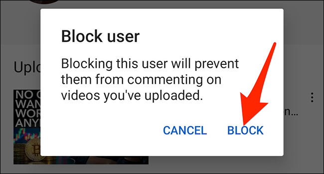 Selecione "Bloquear" no prompt "Bloquear usuário" do aplicativo do YouTube.
