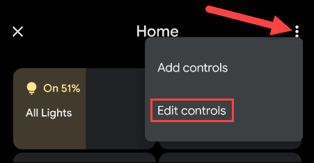 Toque no menu e selecione "Editar controles".