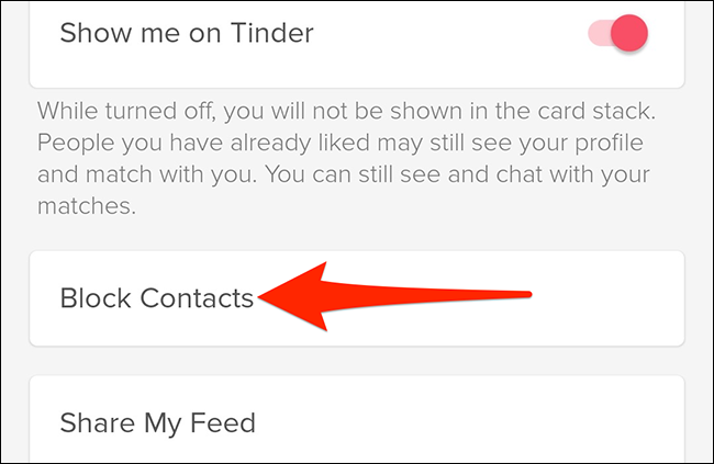 Selecione "Bloquear contatos" no menu "Configurações" do Tinder.