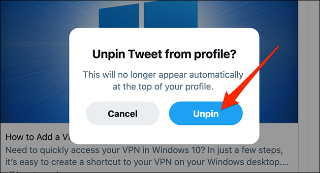 Selecione "Desafixar" no prompt de tweets fixados do Twitter.