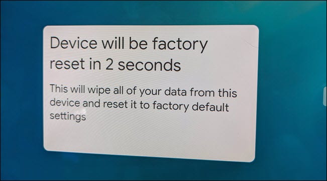Uma mensagem pop-up de redefinição de fábrica no Nest Hub