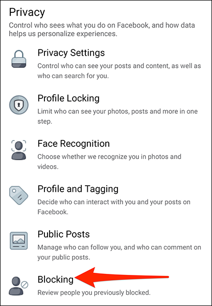 Selecione "Bloqueio" na seção "Privacidade" do aplicativo do Facebook.