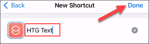 Dê um nome ao atalho e toque em "Concluído".