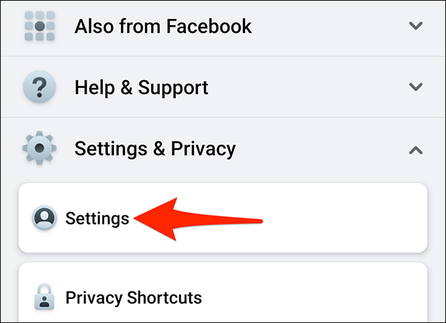 Escolha "Configurações" no menu "Configurações e privacidade" no aplicativo do Facebook.