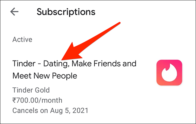 Selecione "Tinder" no menu "Assinaturas" na Google Play Store.