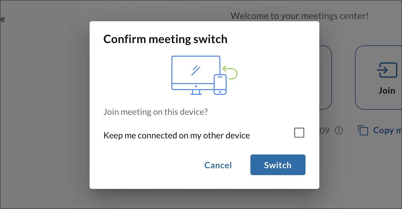 Confirme a mudança para outro dispositivo para sua reunião clicando em switch.