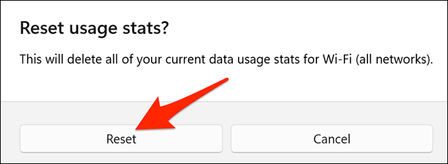 Selecione "Redefinir" no prompt "Redefinir estatísticas de uso" no Windows 11.