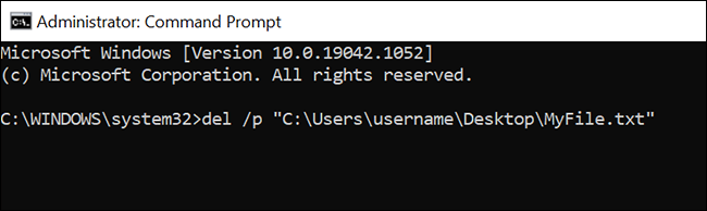 Use o comando "del / p" para excluir um arquivo com um prompt do Prompt de Comando.