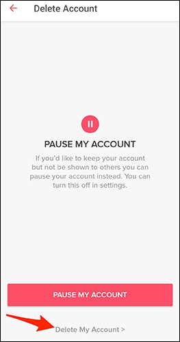 Toque em "Excluir minha conta" na página "Excluir conta" no aplicativo Tinder.