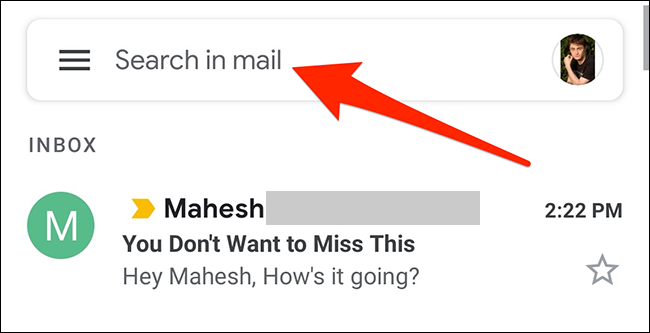 Toque na caixa "Pesquisar no Mail" no aplicativo Gmail.