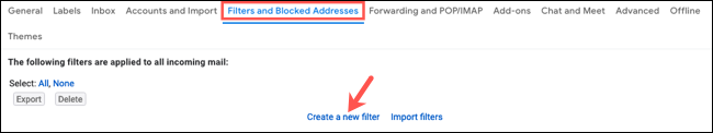 Na guia Filtros e endereços bloqueados, clique em Criar um novo filtro