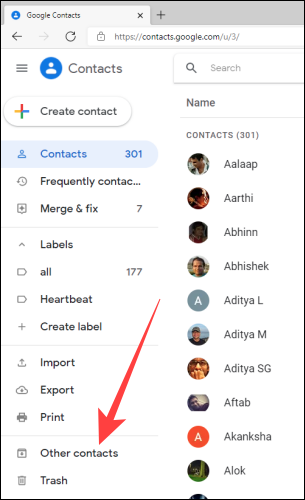 Na página de contatos do Google, selecione "Outros contatos" na coluna à esquerda.
