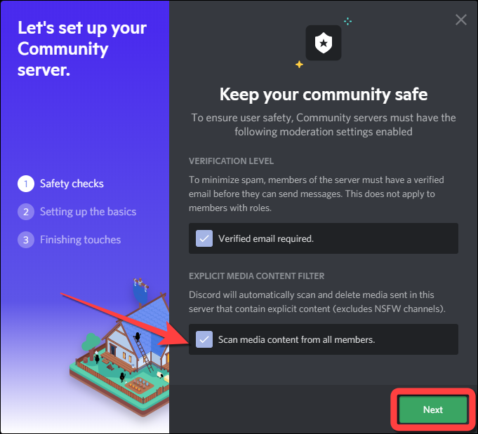 marque a caixa "Verificar conteúdo de mídia de todos os membros" para permitir que o Discord verifique e exclua automaticamente a mídia se ela contiver conteúdo explícito. 