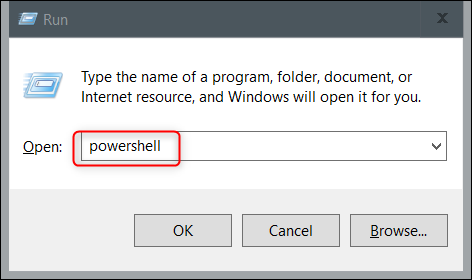 Digite powerhell na caixa de texto de Executar.