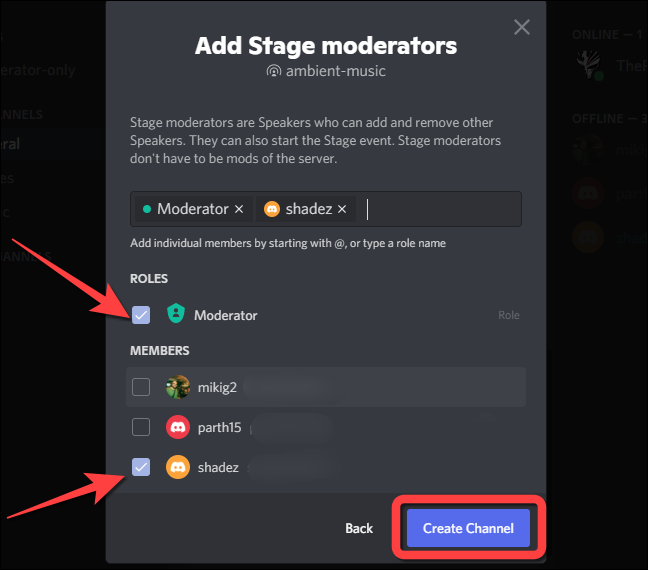 Você pode escolher as "Funções" (moderadores do servidor) ou os membros do servidor.