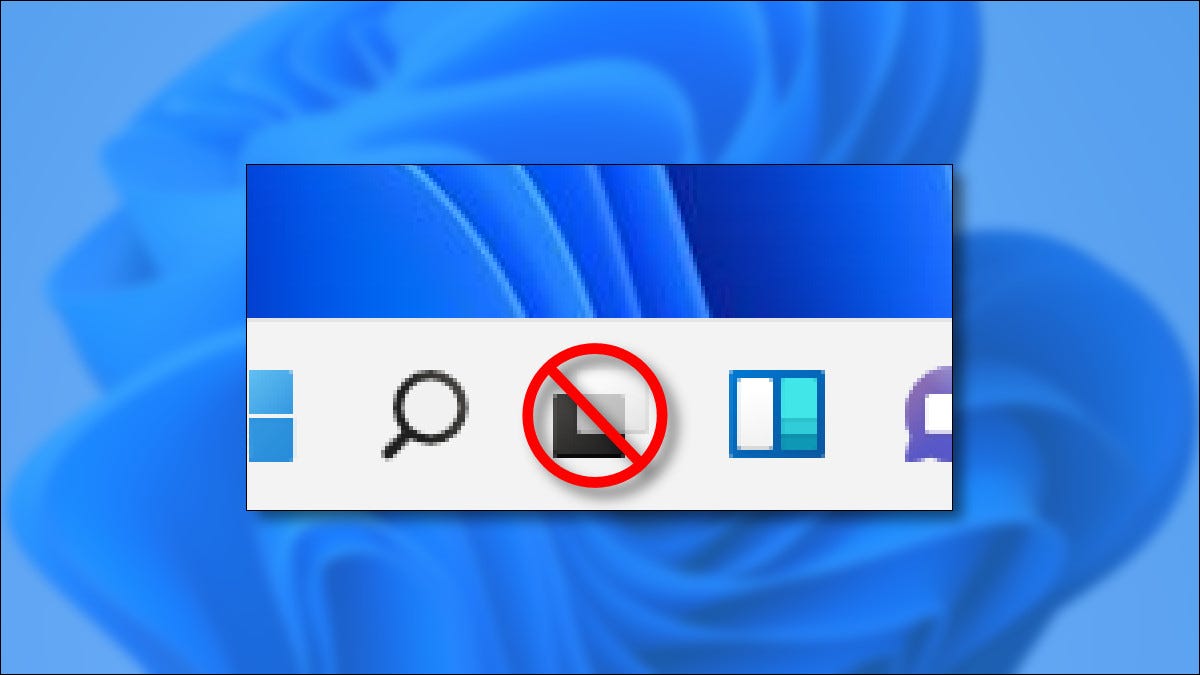 Um botão de exibição de tarefas riscado na barra de tarefas do Windows 11.