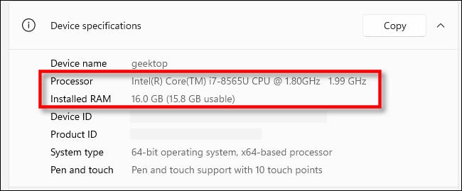 Você verá a CPU listada em "Processador" e a memória em "RAM instalada".