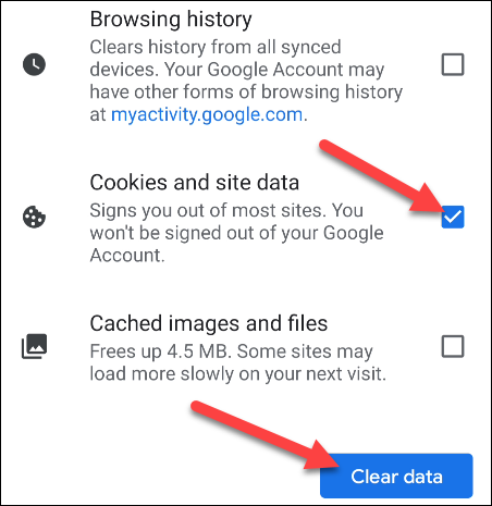 Certifique-se de que a opção "Cookies e dados do site" esteja ativada e toque em "Limpar dados".