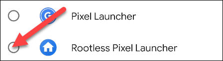 Faça "Rootless Launcher" o padrão. "