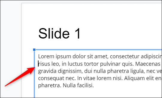 Coloque o cursor no início da linha que deseja recuar no Apresentações Google