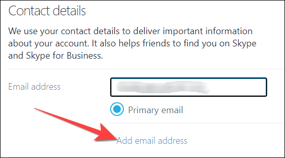 Selecione o link "Adicionar endereço de e-mail" ao seu perfil do Skype. 