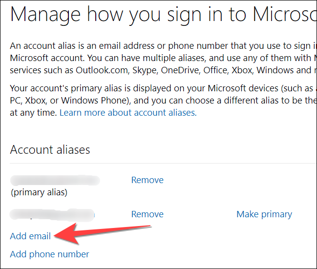 Selecione a opção "adicionar e-mail" para adicionar um novo endereço de e-mail como um alias para sua conta da Microsoft.